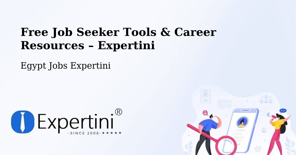 Free Job Seeker Tools & Career Resources – Suez - Suez, Egypt Jobs Expertini