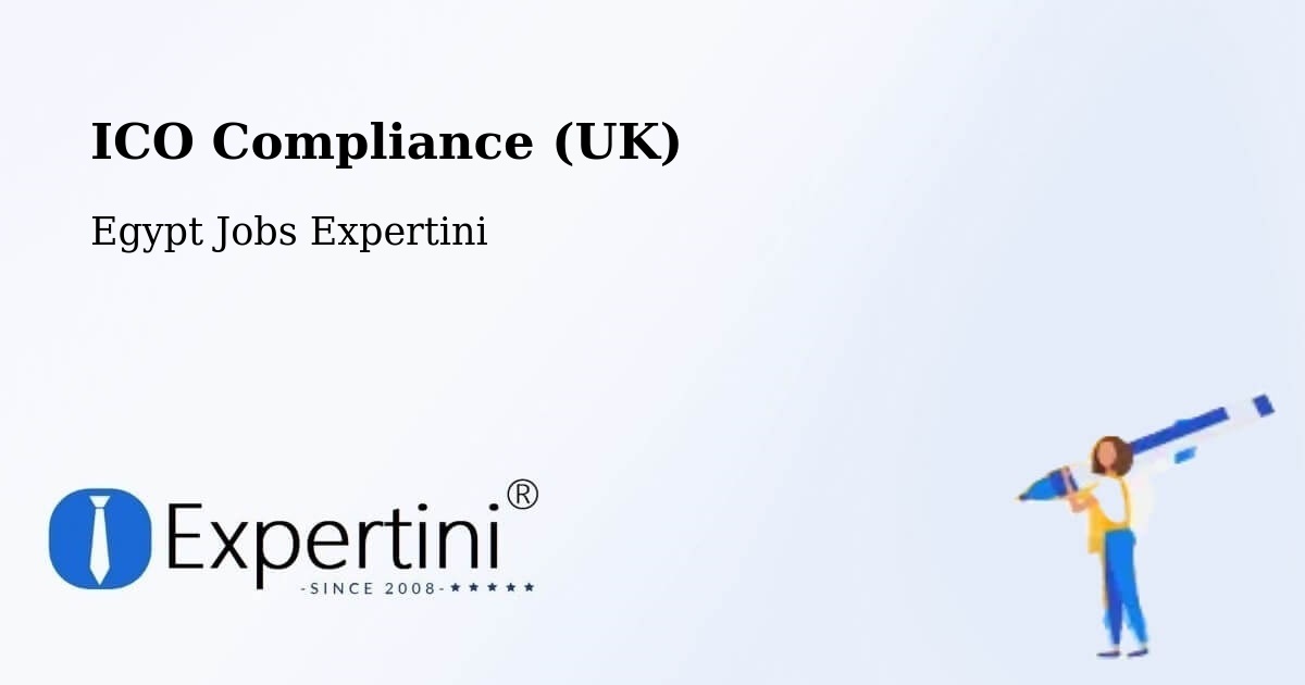 UK Data Protection & ICO Compliance – Suez - Egypt Jobs Expertini