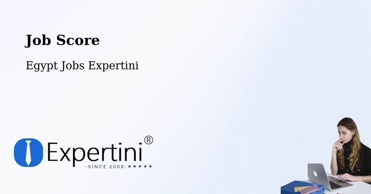 Job Score & Job Description Score Tool – Suez - Egypt Jobs Expertini